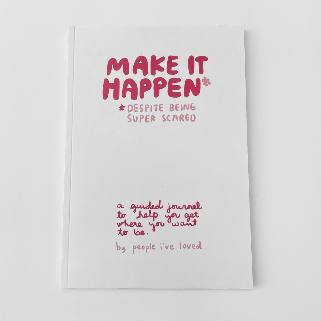 Make It Happen Journal